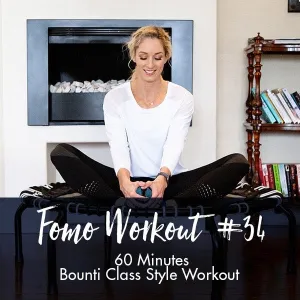 FOMO Style Workout #34