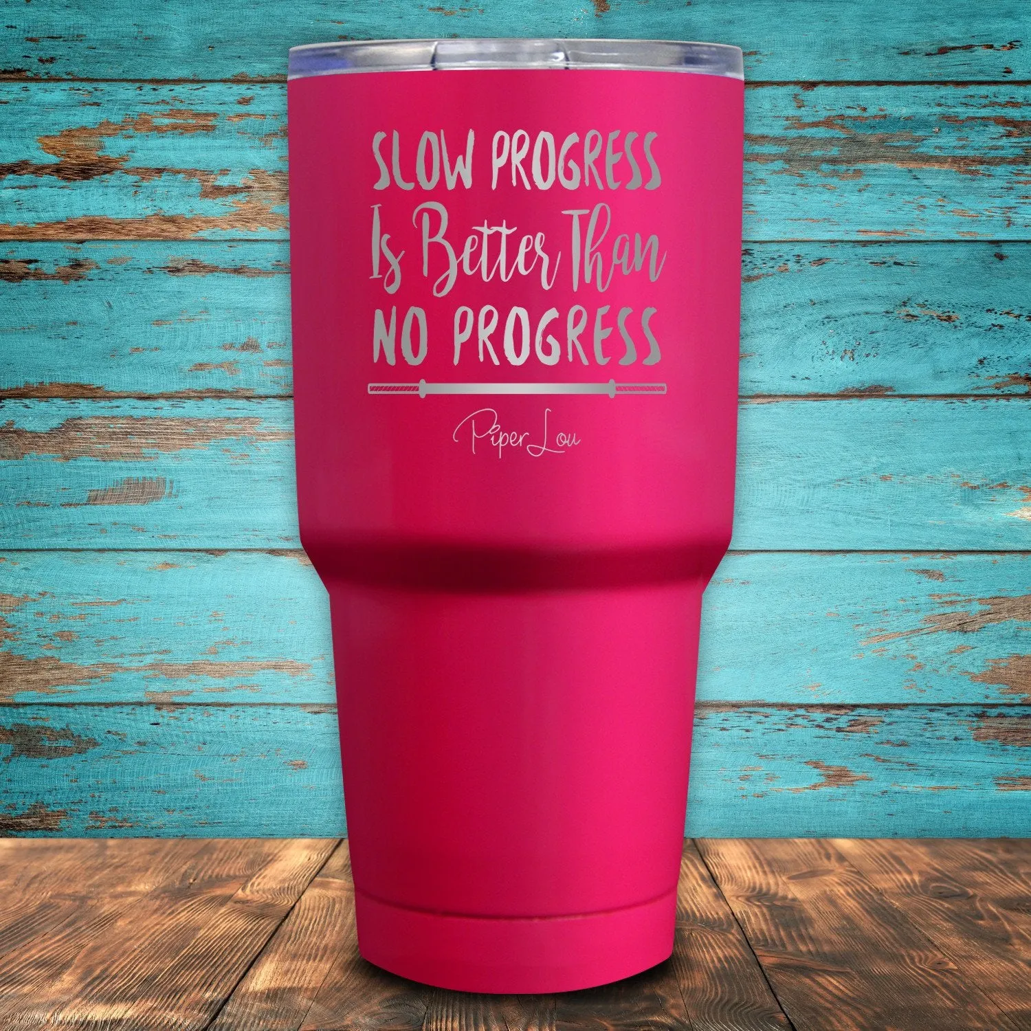 Slow Progress Is Better Than No Progress Coated Drinkware