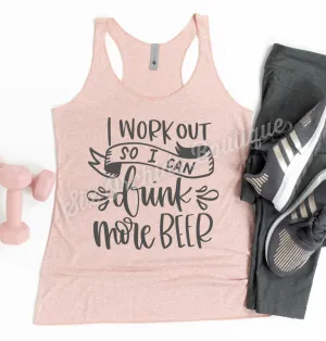 Work Out So I Can Drink More Beer